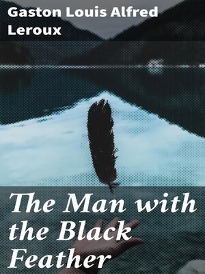 cover image of The Man with the Black Feather